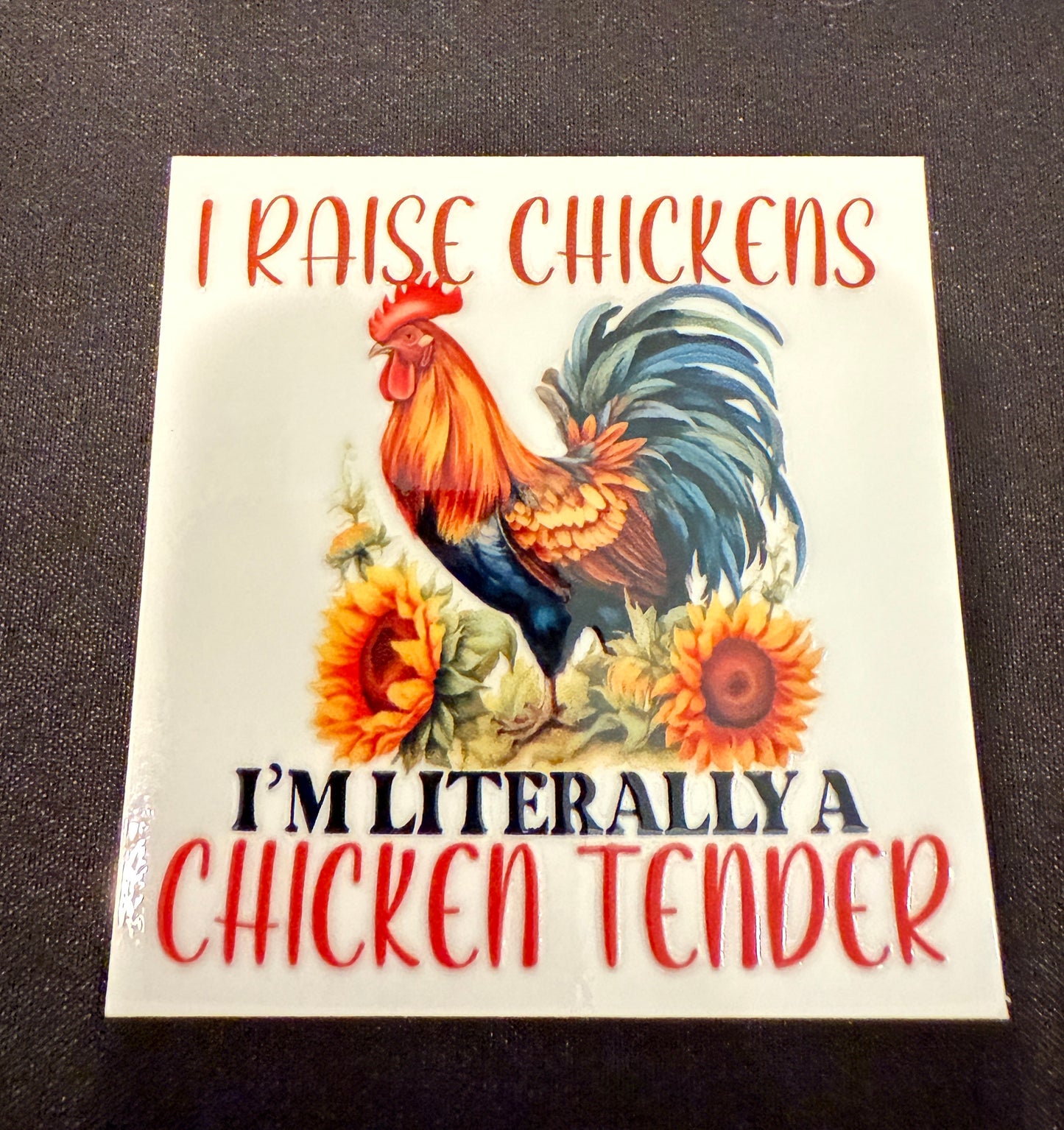 “I Raise Chickens, I’m Literally A Chicken Tender”