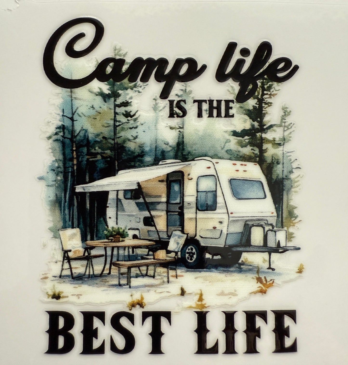 “Camp Life Is The Best Life” Decal