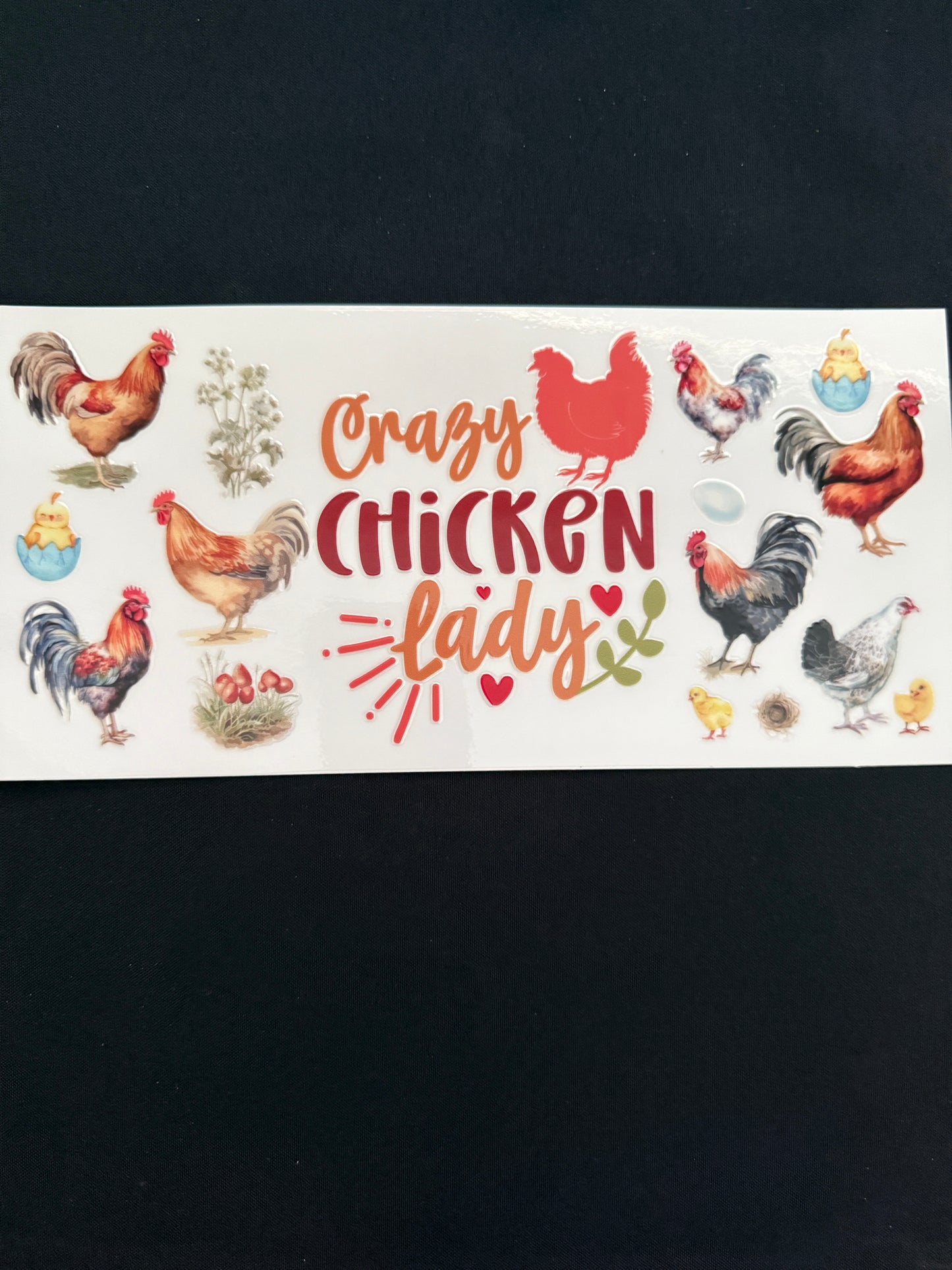 “Crazy Chicken Lady” Themed Wrap