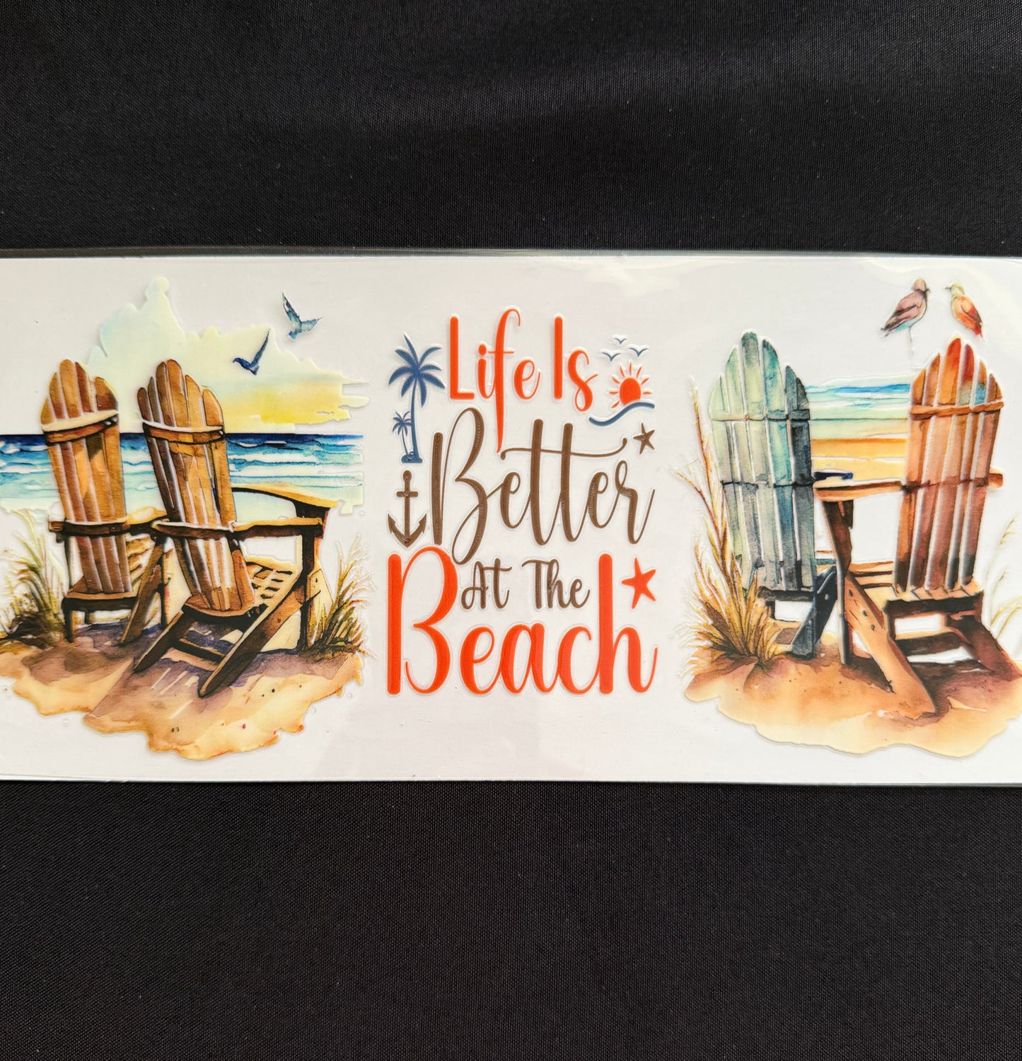 “Life Is Better On The Beach” Wrap