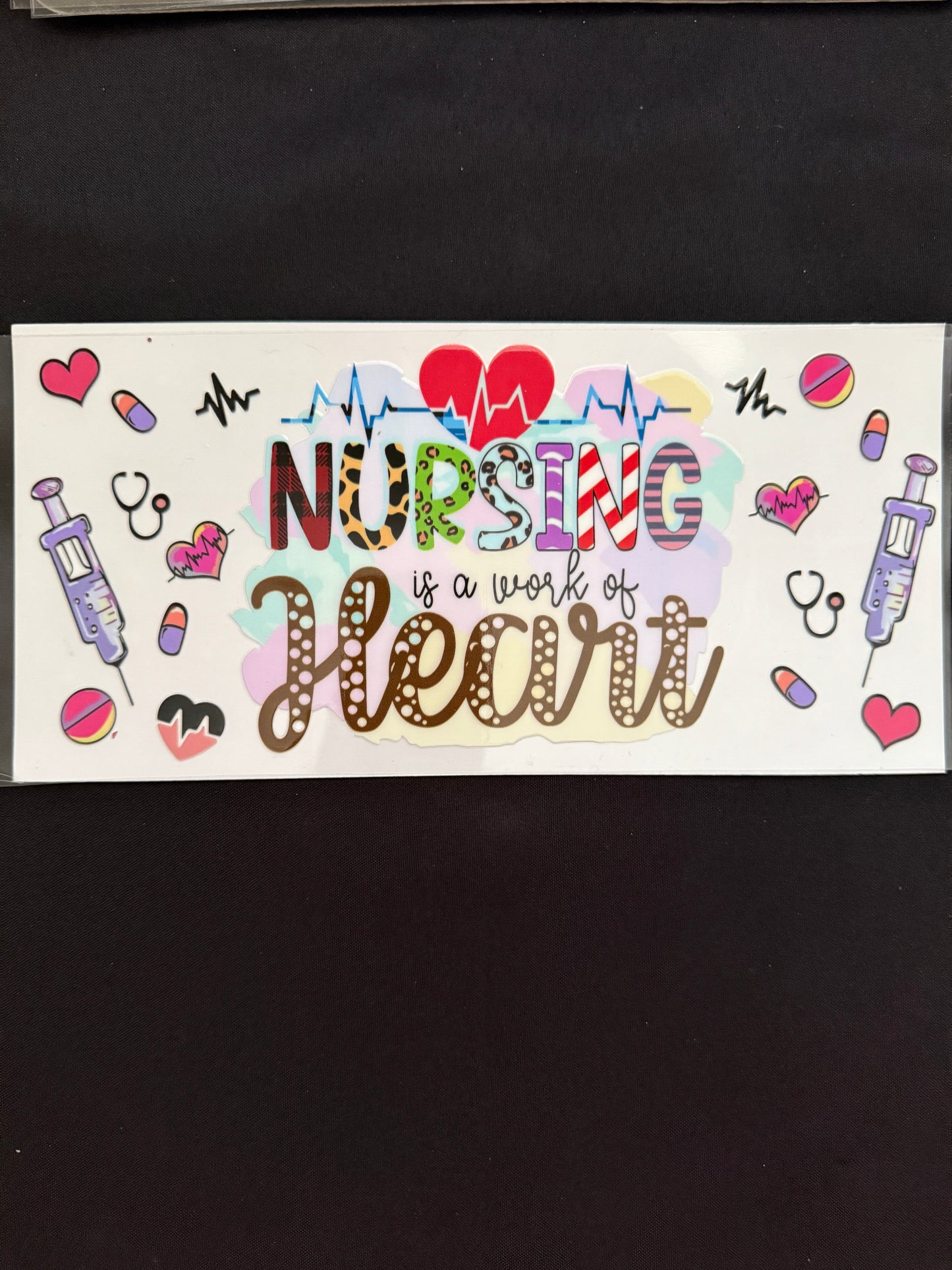 “Nursing Is A Work Of Heart” Themed Wrap
