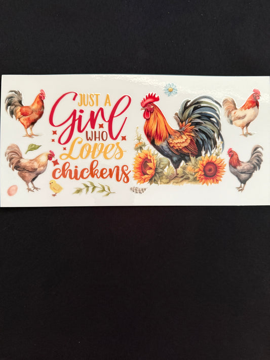 “Just A Girl Who Loves Chickens” Wrap