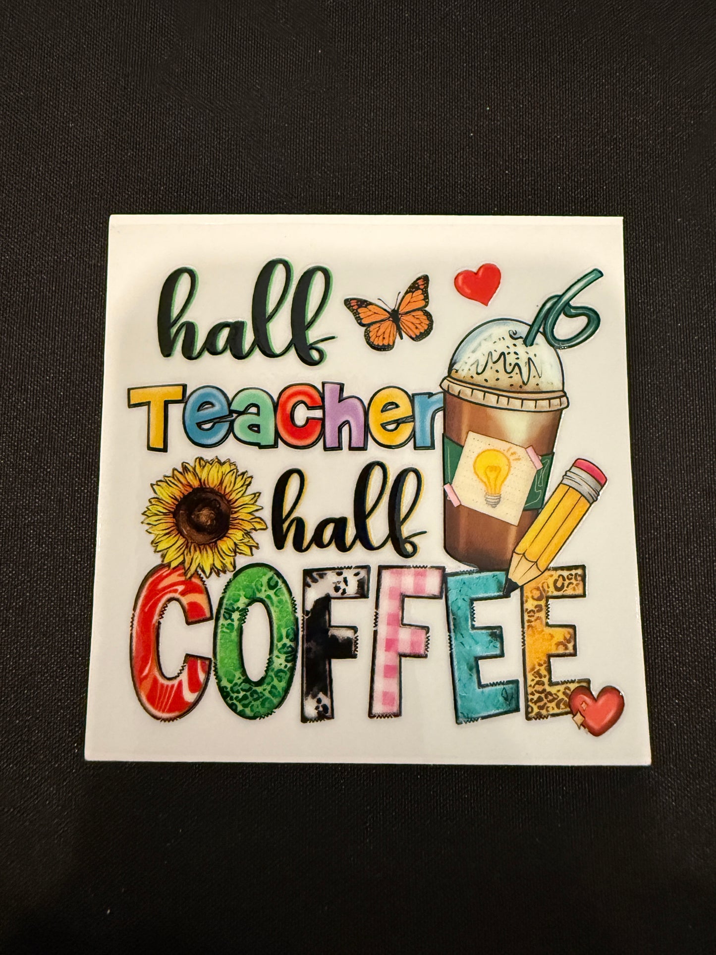 Teacher Themed Decal