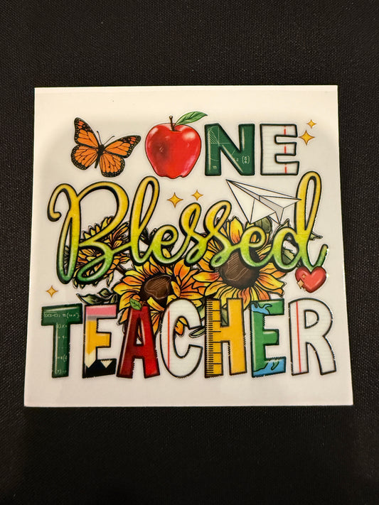 “One Blessed Teacher” Decal