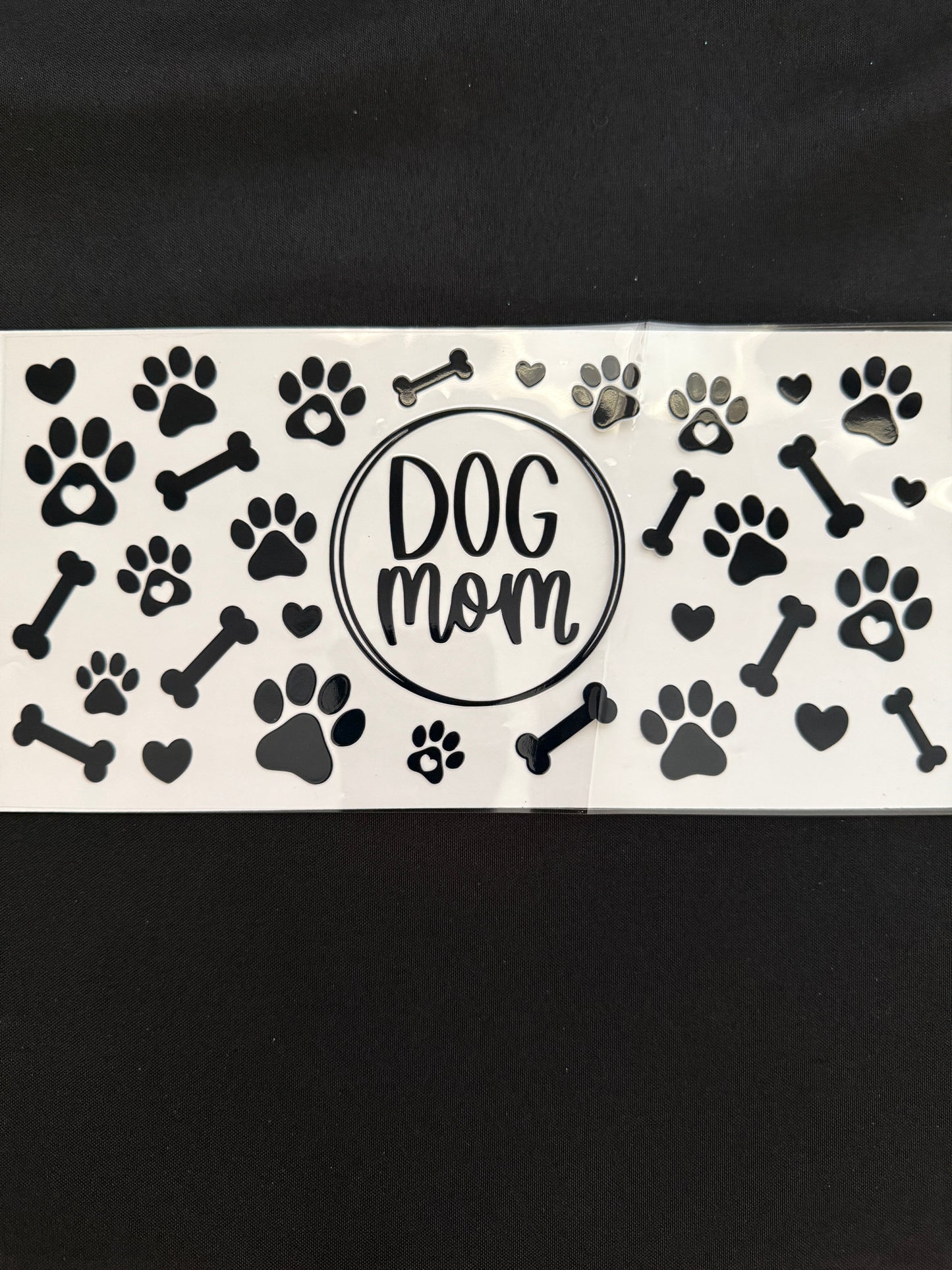 “Dog Mom” Wrap