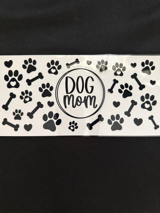 “Dog Mom” Wrap