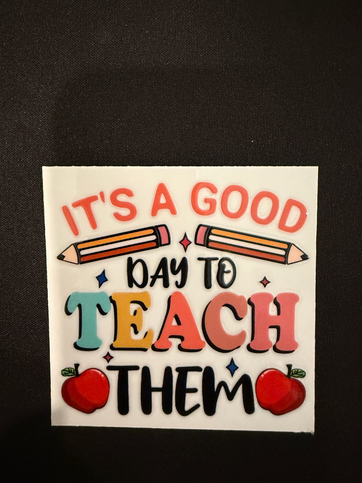 Teacher Themed Decal