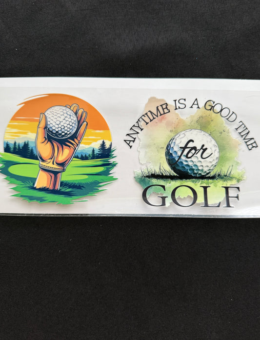 “Anytime Is A Good Time For Golf” Wrap