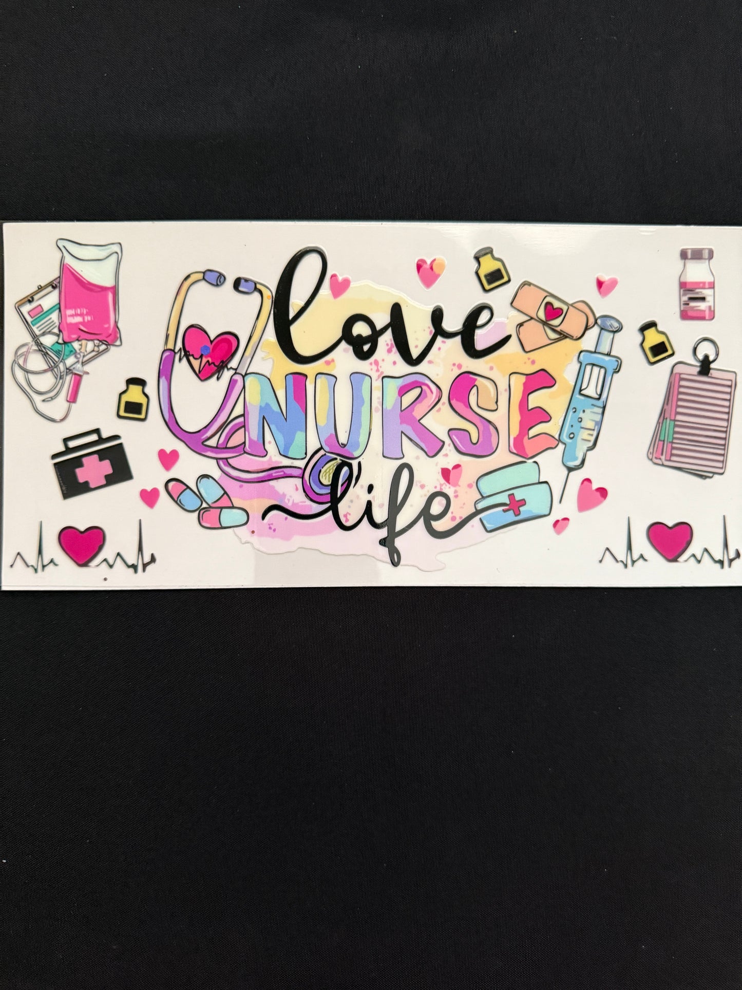 “Love Nurse Life”