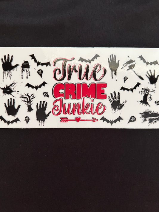“True Crime Junkie” Themed Wrap